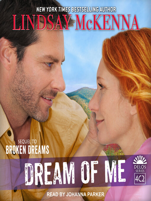 Title details for Dream of Me by Lindsay McKenna - Available
